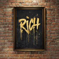 The "RICH" Print | The 'Generational Wealth' Edition