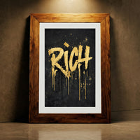 The "RICH" Print | The 'Generational Wealth' Edition