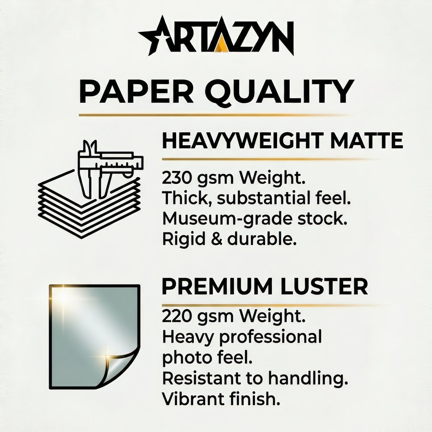 Artazyn paper quality information with heavyweight matte and premium luster descriptions.