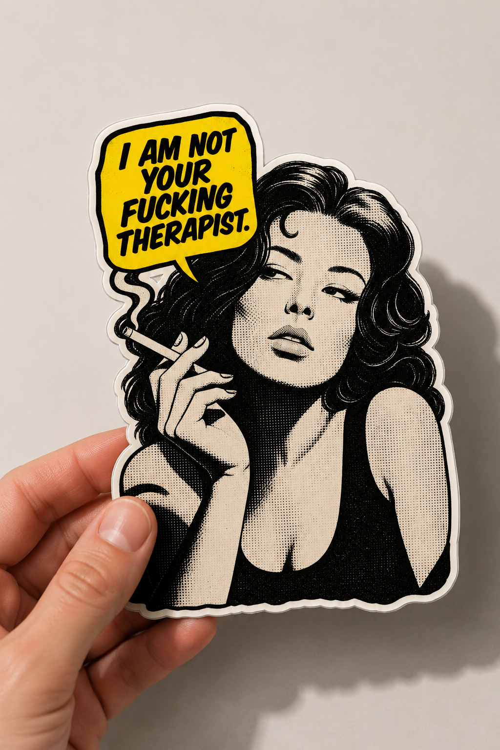I Am Not Your Fucking Therapist Sticker – Boundary Humor Die-Cut Sticker