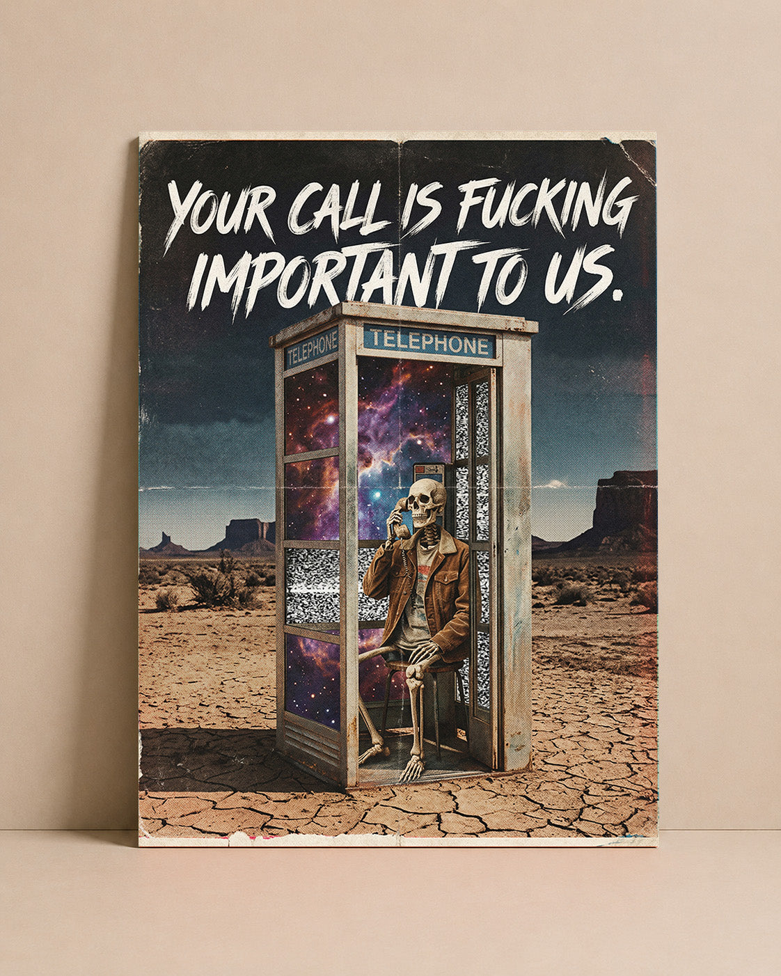 Your Call Is Fucking Important to Us Art Print – Skeleton Phone Booth