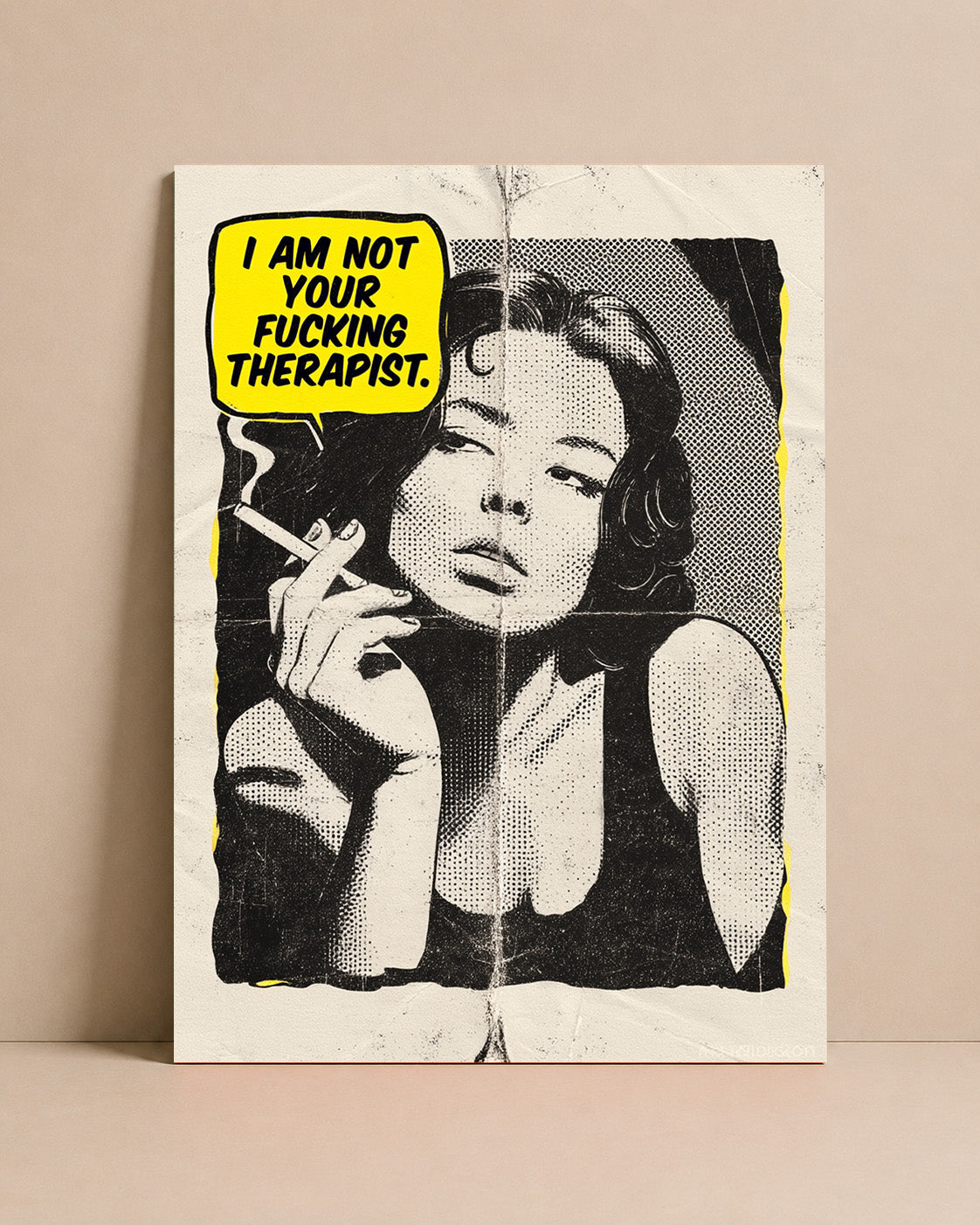 I Am Not Your Fucking Therapist Art Print – Retro Comic Wall Art