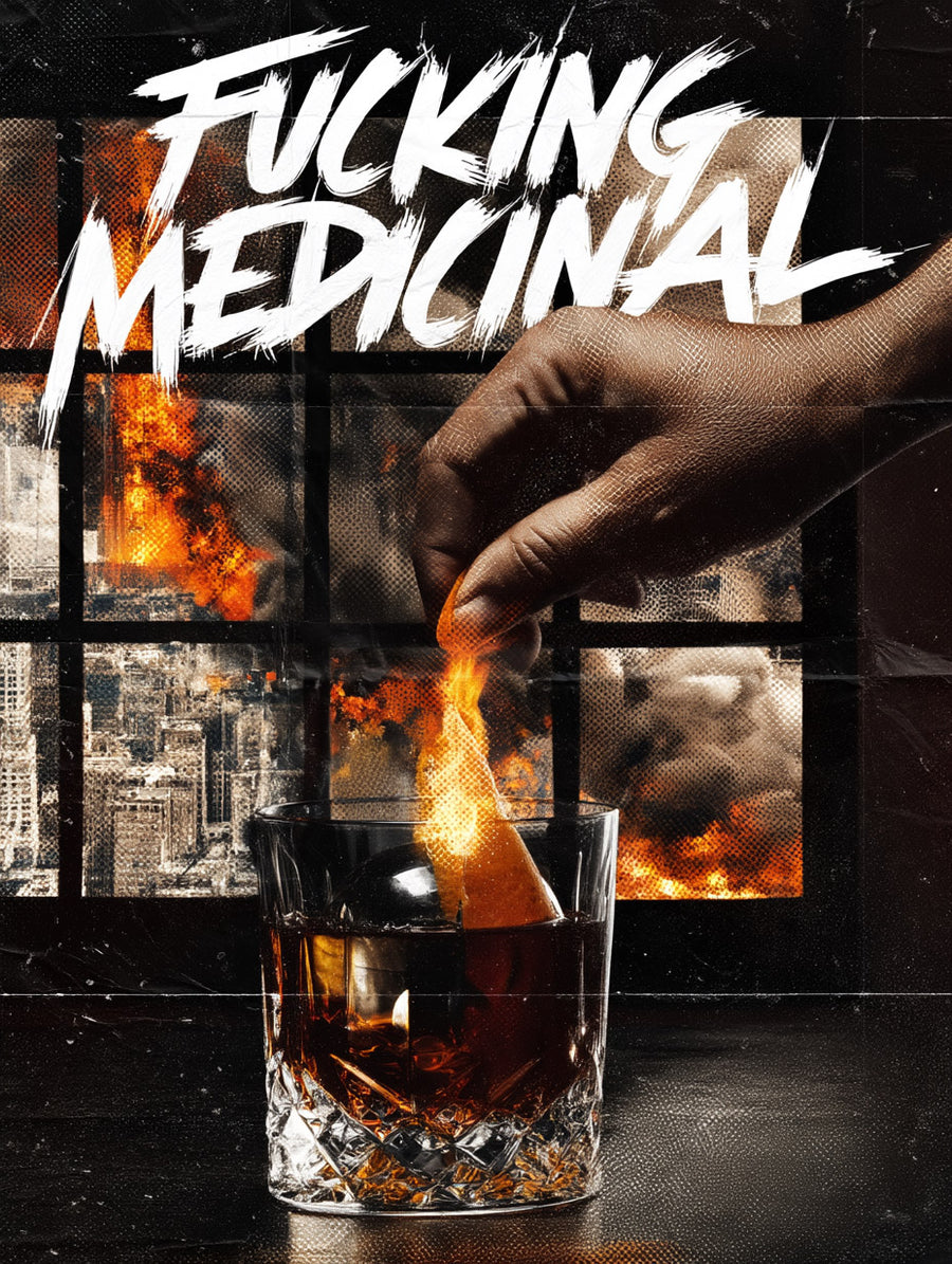 Fucking Medicinal Art Print – Whiskey Bar Wall Art