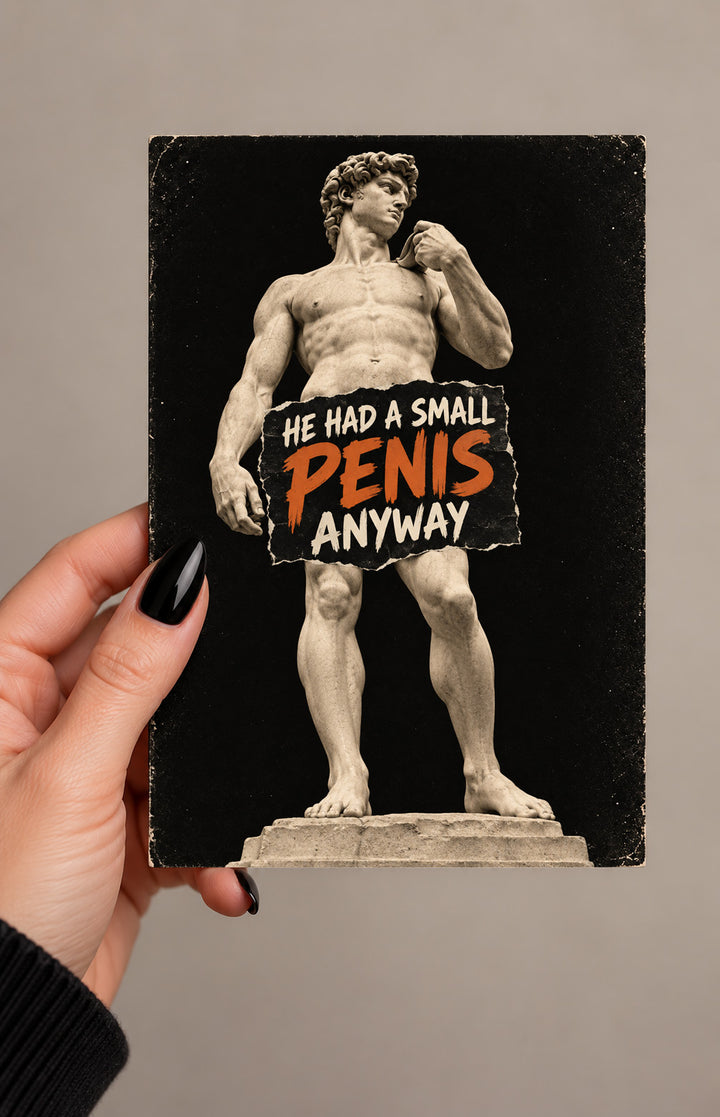 He Had a Small Penis Anyway Greeting Card – Funny Breakup Card