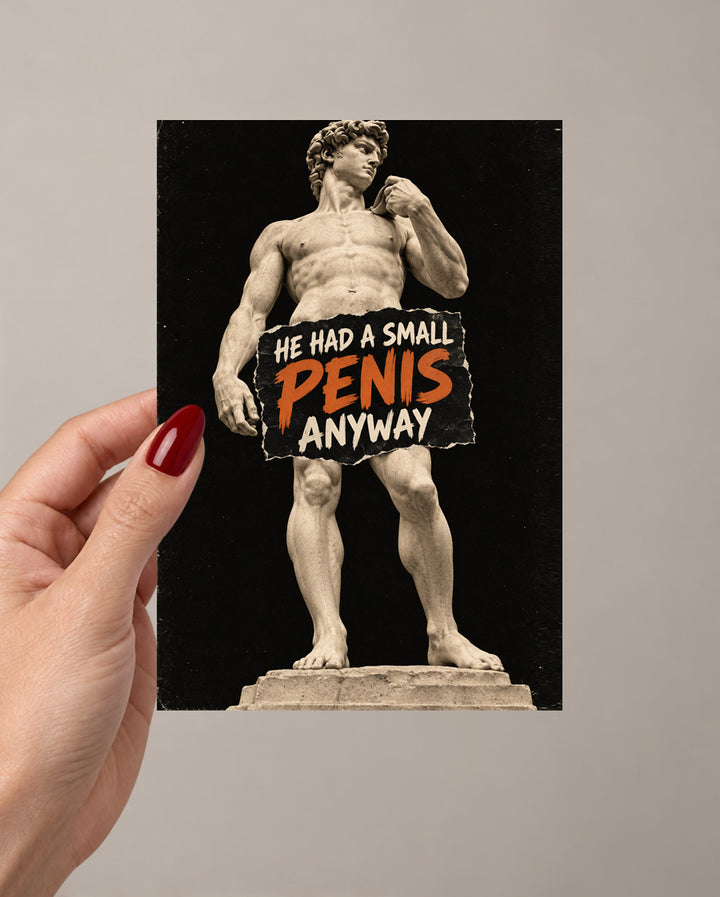 He Had a Small Penis Anyway Greeting Card – Funny Breakup Card