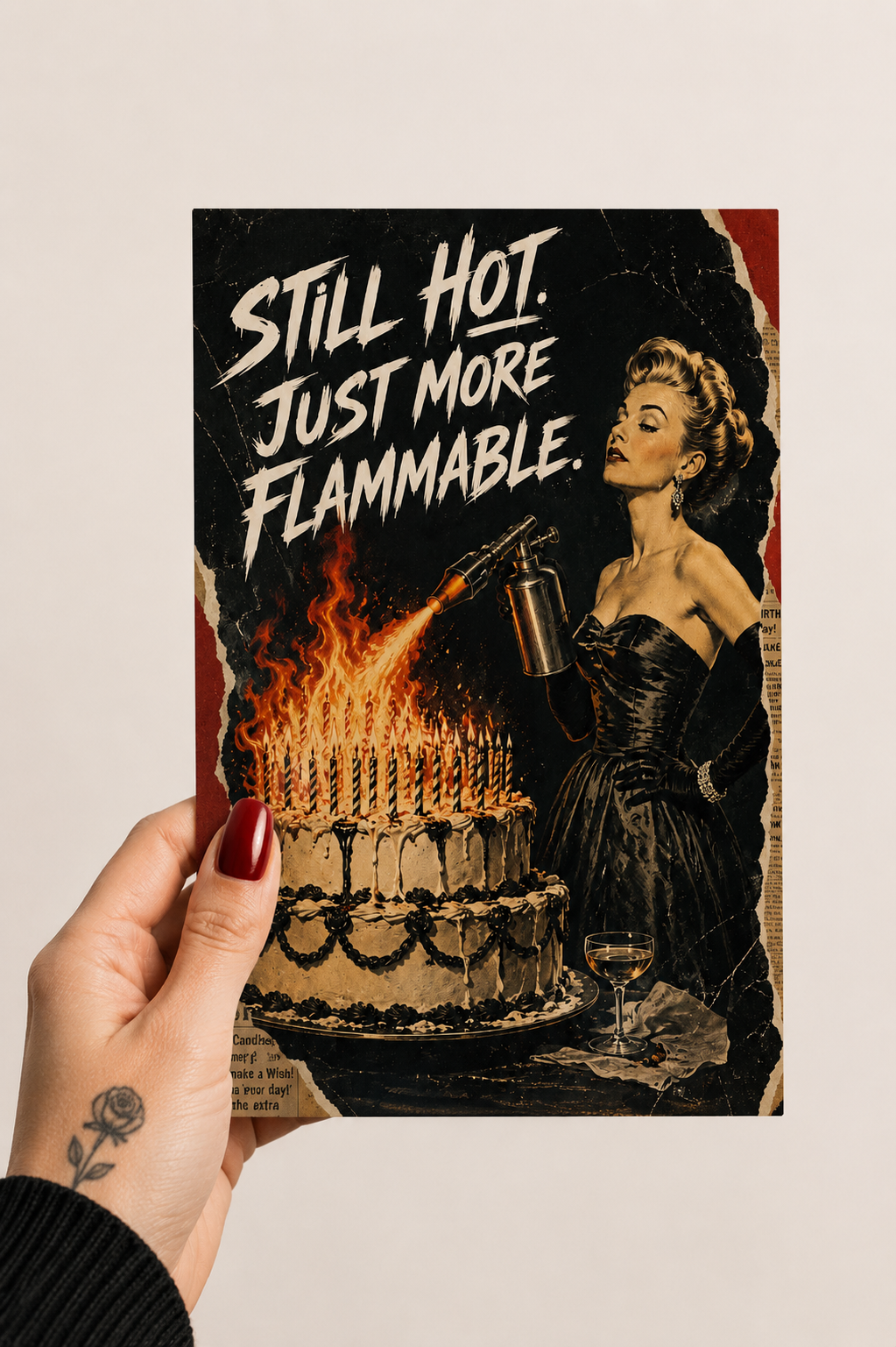 Still Hot, Just More Flammable Greeting Card – Funny Birthday Card