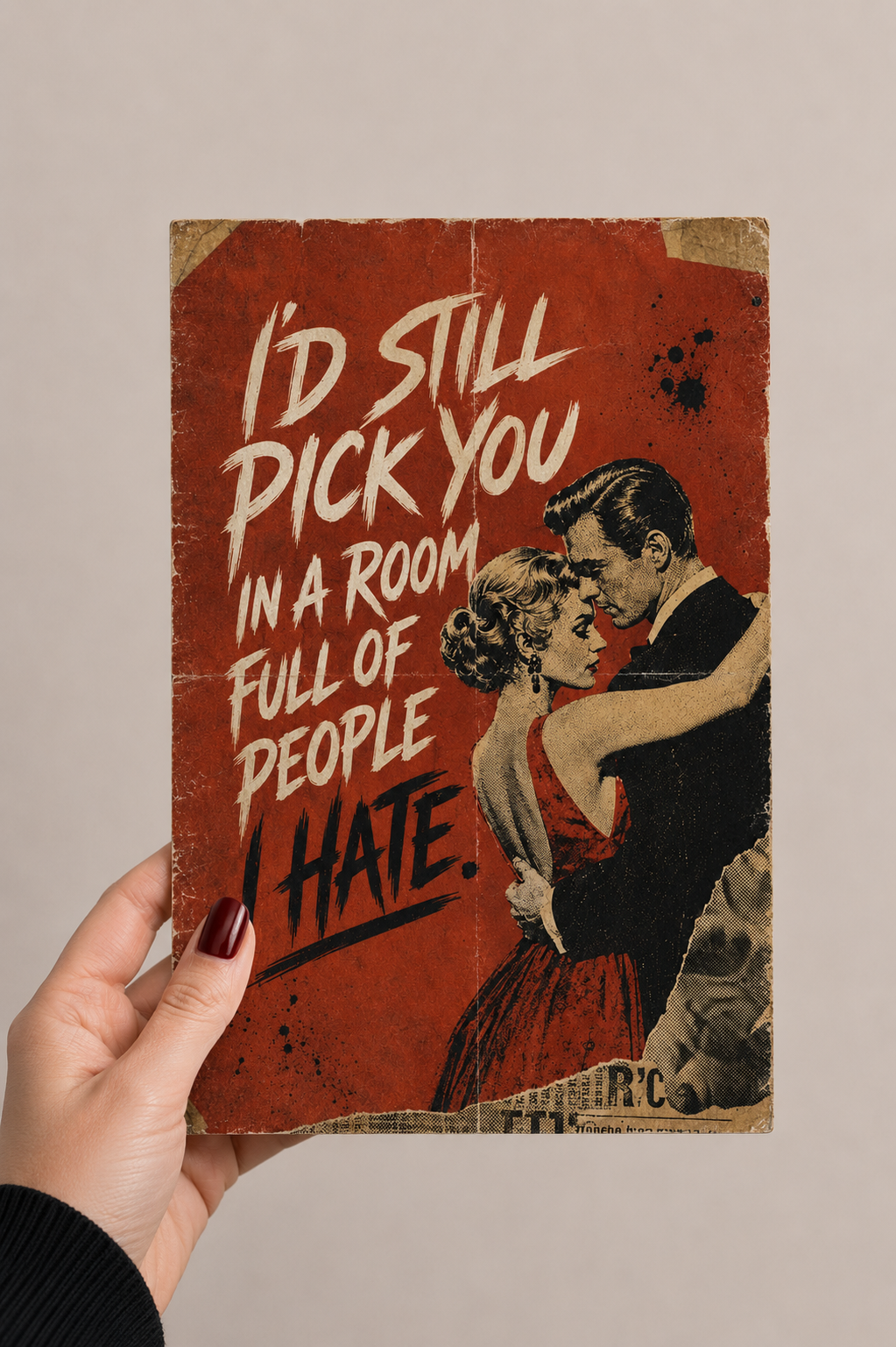 I'd Still Pick You Greeting Card – Funny Anniversary & Love Card